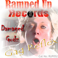 Damaged Gudz - Gag Reflex