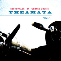 George Gousis - THEAMATA Vol.1