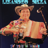 Lisandro Meza - Pa' Todo el Mundo
