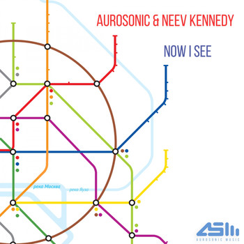 Aurosonic & Neev Kennedy - Now I See