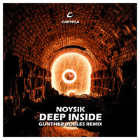 Noysik - Deep Inside (Gunther Robles Remix)