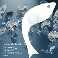 Lance Mathard - Diamante (Remixes)