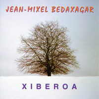 Jean Mixel Bedaxagar - Xiberoa