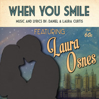Laura Osnes - When You Smile (feat. Laura Osnes)