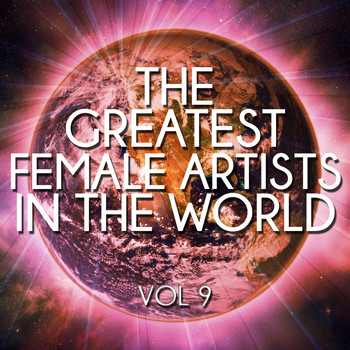 Various Artists - The Greatest Female Artists in the World, Vol. 9