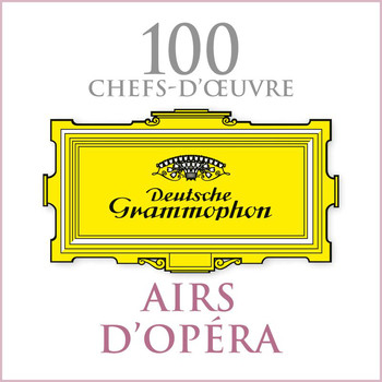 Various Artists - 100 Chefs-d'oeuvre : Airs d'Opéra