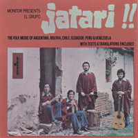 El Grupo Jatari - El Grupo Jatari: Folk Music of Argentina, Bolivia, Chile, Ecuador, Peru and Venezuela