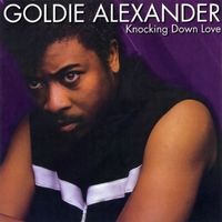 Goldie Alexander - Knocking Down Love