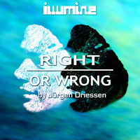 Jürgen Driessen - Right or Wrong