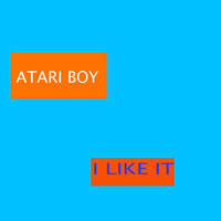 Atari Boy - I Like It