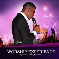 Chidi - Worship Experience