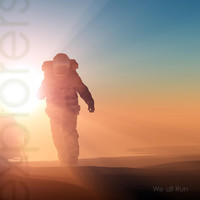 Explorers - We All Run