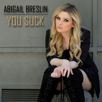 Abigail Breslin - You Suck - single