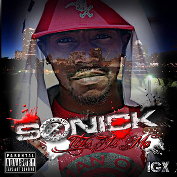 Sonick - This Is Me (Explicit)