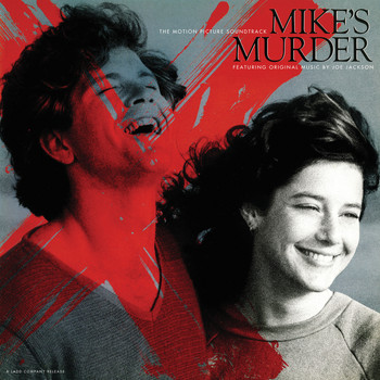 Joe Jackson - Mike's Murder (Original Motion Picture Soundtrack)