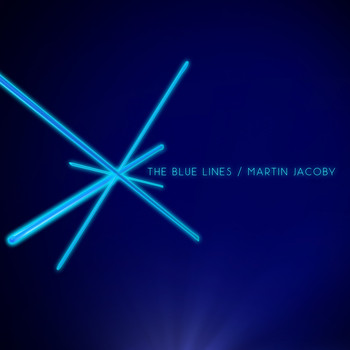 Martin Jacoby - The Blue Lines