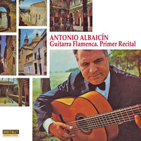 Antonio Albaicín - Guitarra Flamenca, Primer Recital
