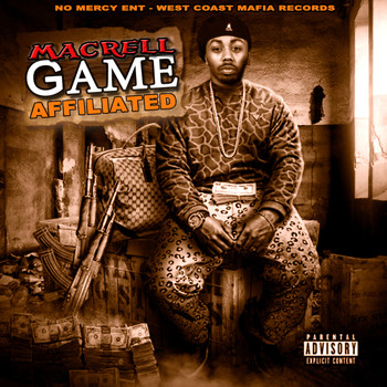 Mac Rell - Game Affiliated (Explicit)