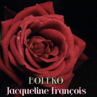 Jacqueline François - Boléro