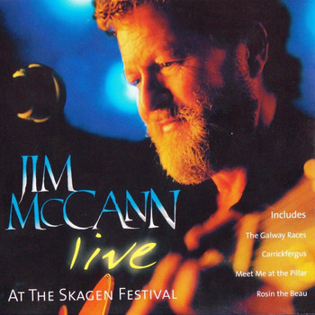 Jim McCann - Live at the Skagen Festival
