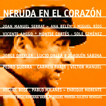 Various Artists - Neruda en el Corazón