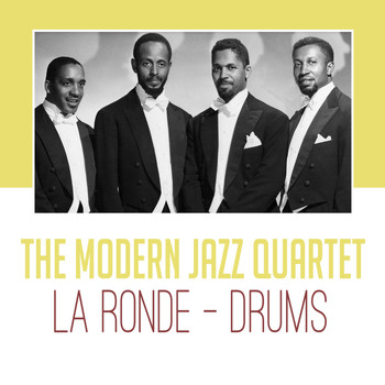 Modern Jazz Quartet - La Ronde - Drums