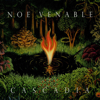 Noe Venable - Cascadia