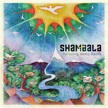 Various Artists - Shambala - Relaxing Vedic Beats