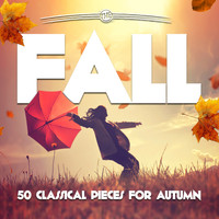 Dmitri Shostakovich - The Fall: 50 Classical Pieces for Autumn