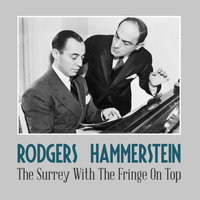 Rodgers & Hammerstein - The Surrey with the Fringe on Top