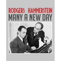 Rodgers & Hammerstein - Many a New Day