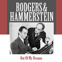 Rodgers & Hammerstein - Out of My Dreams