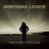 Northern Lights - Destination Sunrise