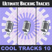 SoundMachine - Ultimate Backing Tracks: Cool Tracks, Vol. 10