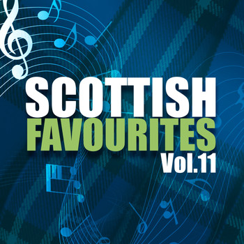 Various Artists - Scottish Favourites, Vol. 11
