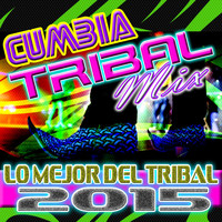 DJ Moys - Cumbia Tribal Mix Lo Mejor Del Tribal 2015