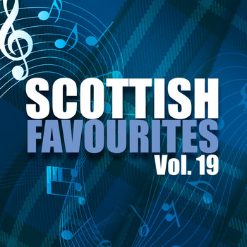 Celtic Spirit - Scottish Favourites, Vol. 19