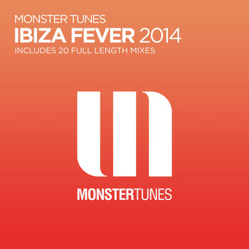 Various Artists - Monster Tunes - Ibiza Fever 2014