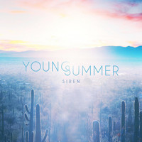 Young Summer - Siren