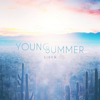 Young Summer - Siren