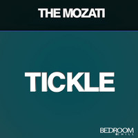 The Mozati - Tickle