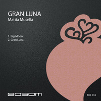 Mattia Musella - Gran Luna