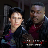 Ray Ramon - Dance All Night - EP