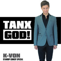K-von - Tanx God!