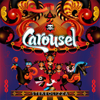 Stereolizza - Carousel