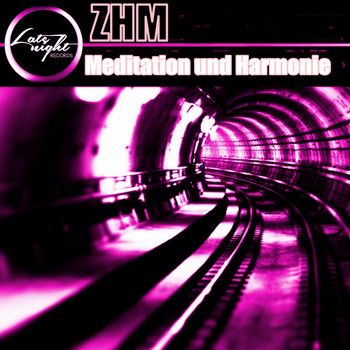 ZHM - Meditation Und Harmonie