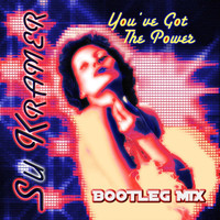 Su Kramer - You've Got the Power (Bootleg Mix)