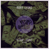 Rory Lyons - Strip Joint