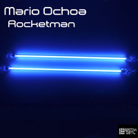 Mario Ochoa - Rocketman