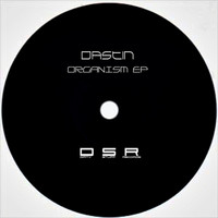 Dastin - Organism EP